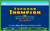 Typhoon Thompson in Search  for the Sea Child