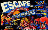 Escape from the Planet of the Robot Monsters